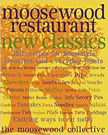 Moosewood Restaurant: New Classics by Moosewood Collective