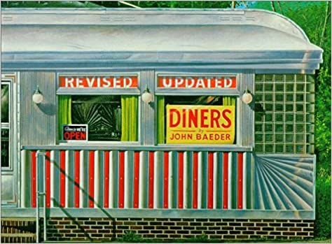 Diners: Revised Updated by John Baeder
