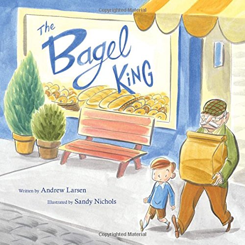 The Bagel King by Andrew Larsen