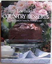 Lee Bailey's Country Desserts by Lee Bailey