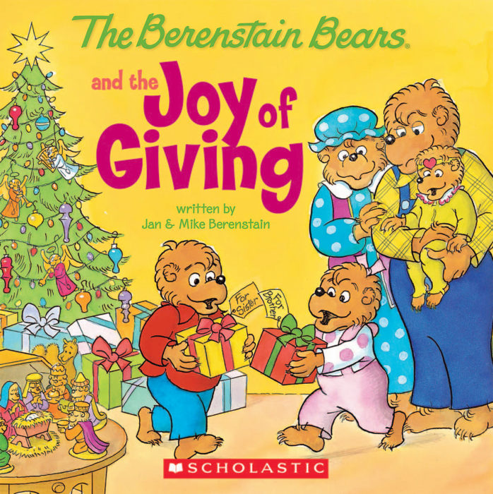 Berenstain Bears and the Joy of Giving by Jan and Mike Berenstain