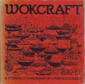 Wokcraft by Charles Schafer and Violet Schafer