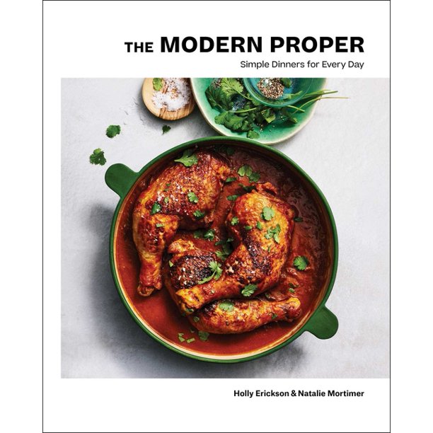 The Modern Proper by Holly Erickson & Natalie Mortimer