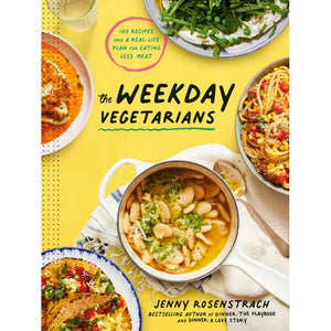 The Weekday Vegetarians, by Jenny Rosenstrach