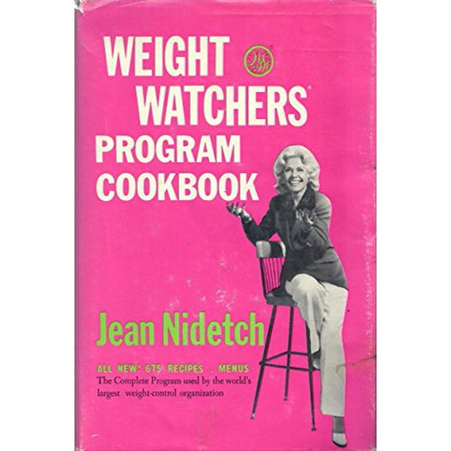 Weight Watchers Program Cookbook by Jean Nidetch