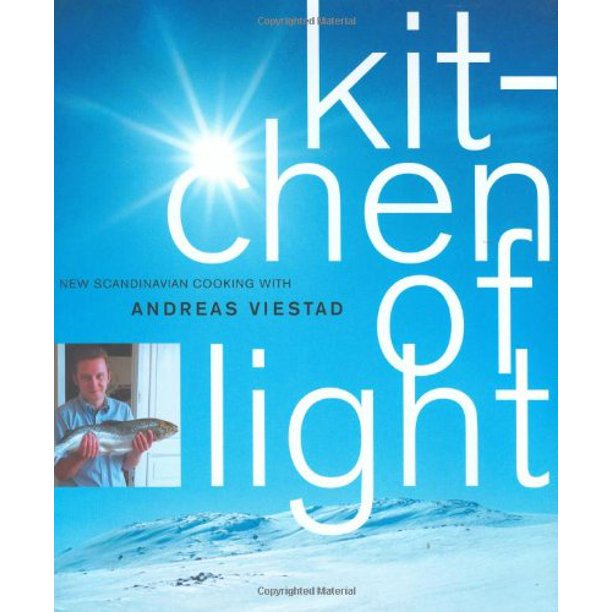 Kitchen of Light by Andreas Viestad