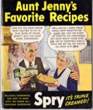 Aunt Jenny's Favorite Recipes by Spry Vegetable Shortening