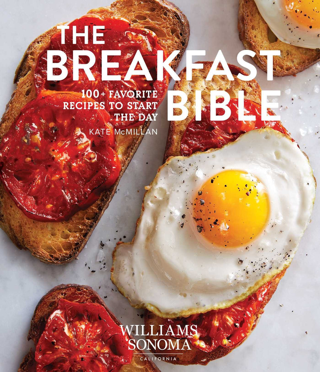 The Breakfast Bible by Kate McMillan