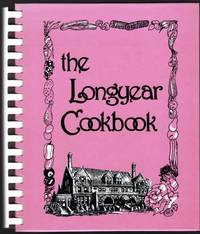 The Longyear Cookbook by the Longyear Historical Society and Museum