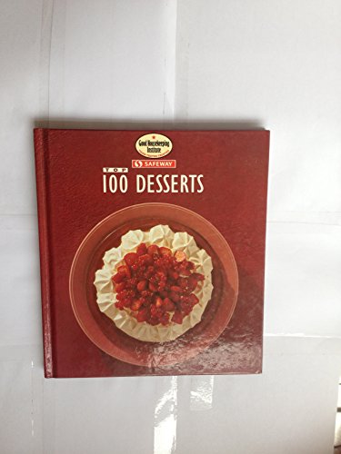 Top 100 Desserts by Safeway and Good Housekeeping