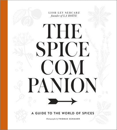 The Spice Companion A Guide to the World of Spices by Lior Lev Secarz