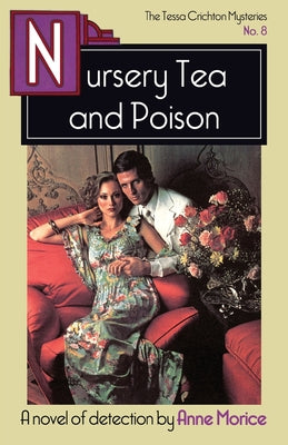 Nursery Tea and Poison by Anne Morice