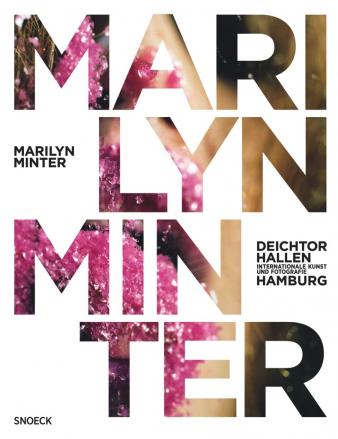 Marilyn Minter by Belinda Grace Gardner, Dirk Luckow, Miriam Schoofs