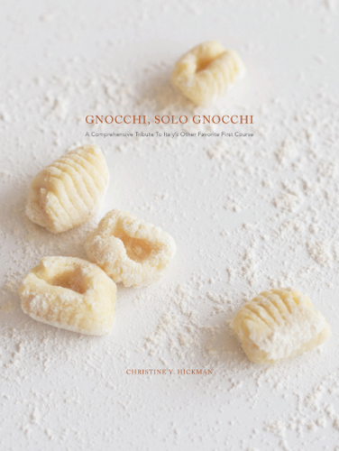 Gnocchi Solo Gnocchi by Christine Y. Hickman