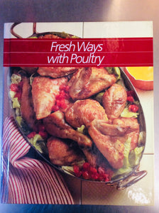 Fresh Ways with Poultry by Time-Life Books