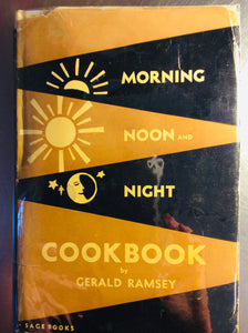 Morning  Noon and Night Cookbook  by Gerald Ramsey