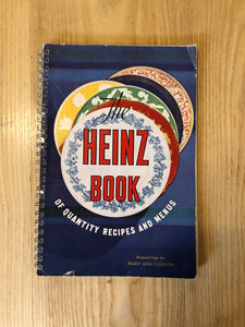 The Heinz Book of Quantity Recipes and Menus