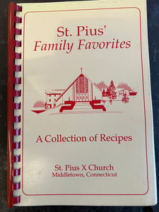 St. Pius' Family Favorites by St. Pius X Church