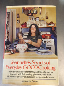 Jeannette's secrets of everyday good cooking by Jeannette Seaver