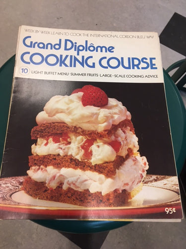 Grand Diplome Cooking Course Magazine Vol 10 by Purnell Cookery
