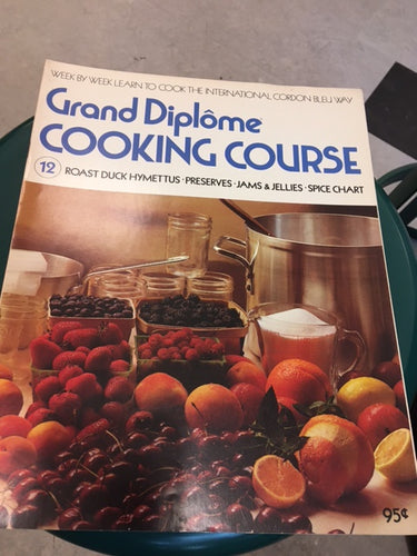 Grand Diplome Cooking Course Magazine Vol 12 by Purnell Cookery