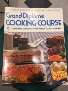 Grand Diplome Cooking Course Magazine Vol 16 by Purnell Cookery