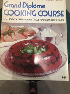 Grand Diplome Cooking Course Magazine Vol 19 by Purnell Cookery