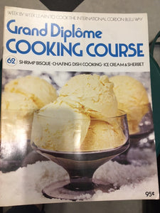 Grand Diplome Cooking Course Magazine Vol 62 by Purnell Cookery