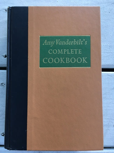 Amy Vanderbilt's Complete Cookbook by Amy Vanderbilt