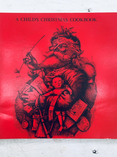 A Child's Christmas Cookbook by Betty Chancellor