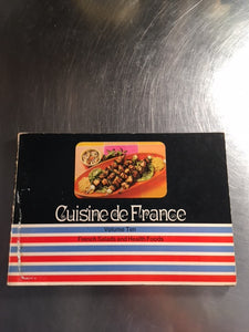 Cuisine de France Volume Ten French Salads and Health Foods