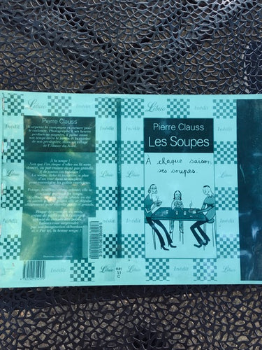 Les Soupes by Pierre Clauss