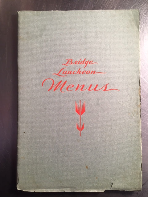 Bridge Luncheon Menus by Ruth Jacobs for Better Homes and Gardens