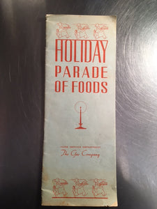 Holiday Parade of Foods by The Gas Company Home Services Department