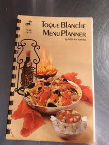 Toque Blanche Menu Planner by Beulah Harris