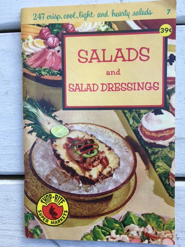 Salads and Salad Dressings