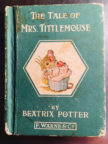 The Tale of Mrs.Tittlemouse by Beatrix Potter