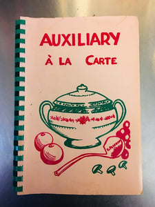 Auxiliary a la Carte by the Auxiliary of the Hackensack Hospital Association