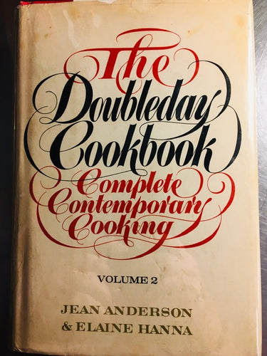 The Doubleday Cookbook Complete Contemporary Cooking Volume 2 by Jean Anderson