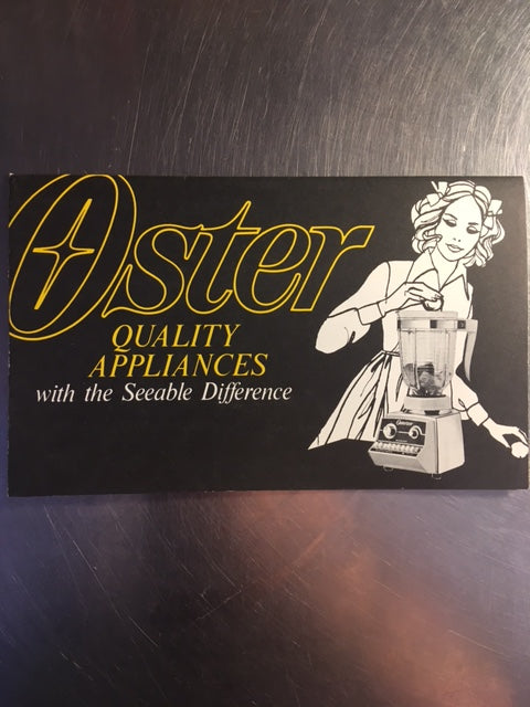 Oster Quality Appliances with the Seeable Difference