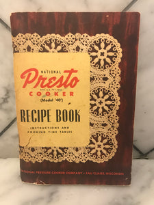 National Presto Cooker Model 40 Recipe Book
