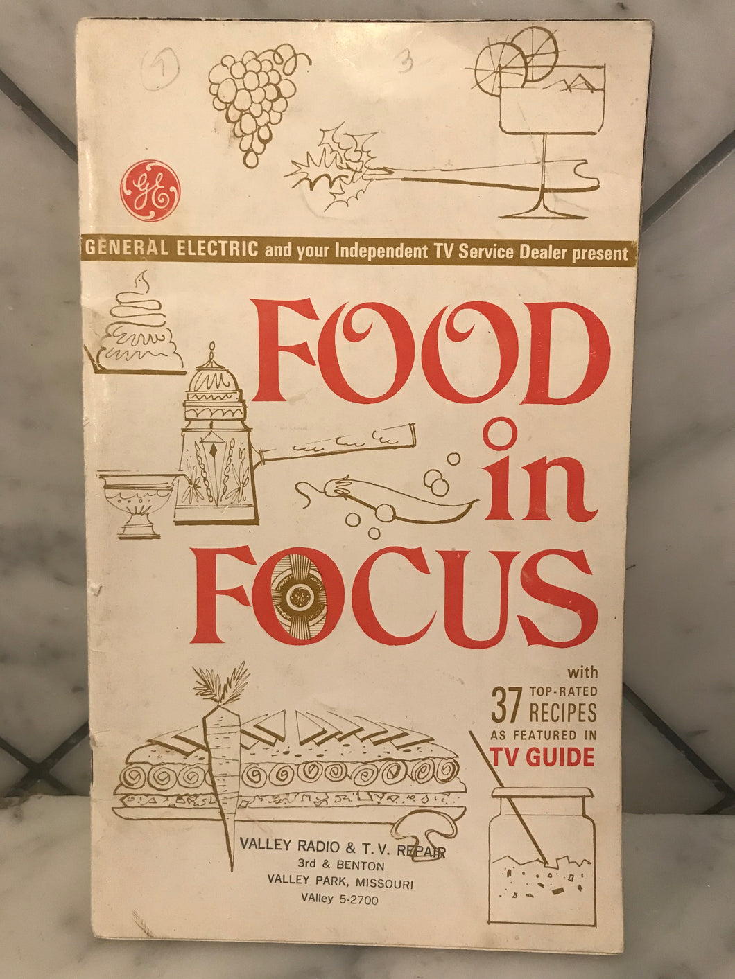 Food in Focus, with 37 Top-Rated Recipes as Featured in TV Guide