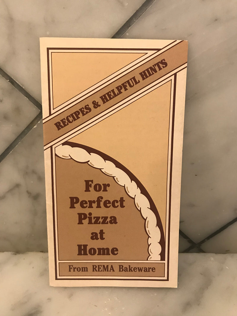 Recipes & Helpful Hints For Perfect Pizza at Home, From Rema Bakeware