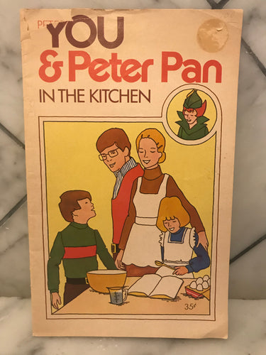 You & Peter Pan in the Kitchen