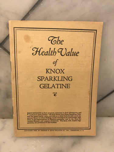 The Health Value of Knox Sparkling Gelatin