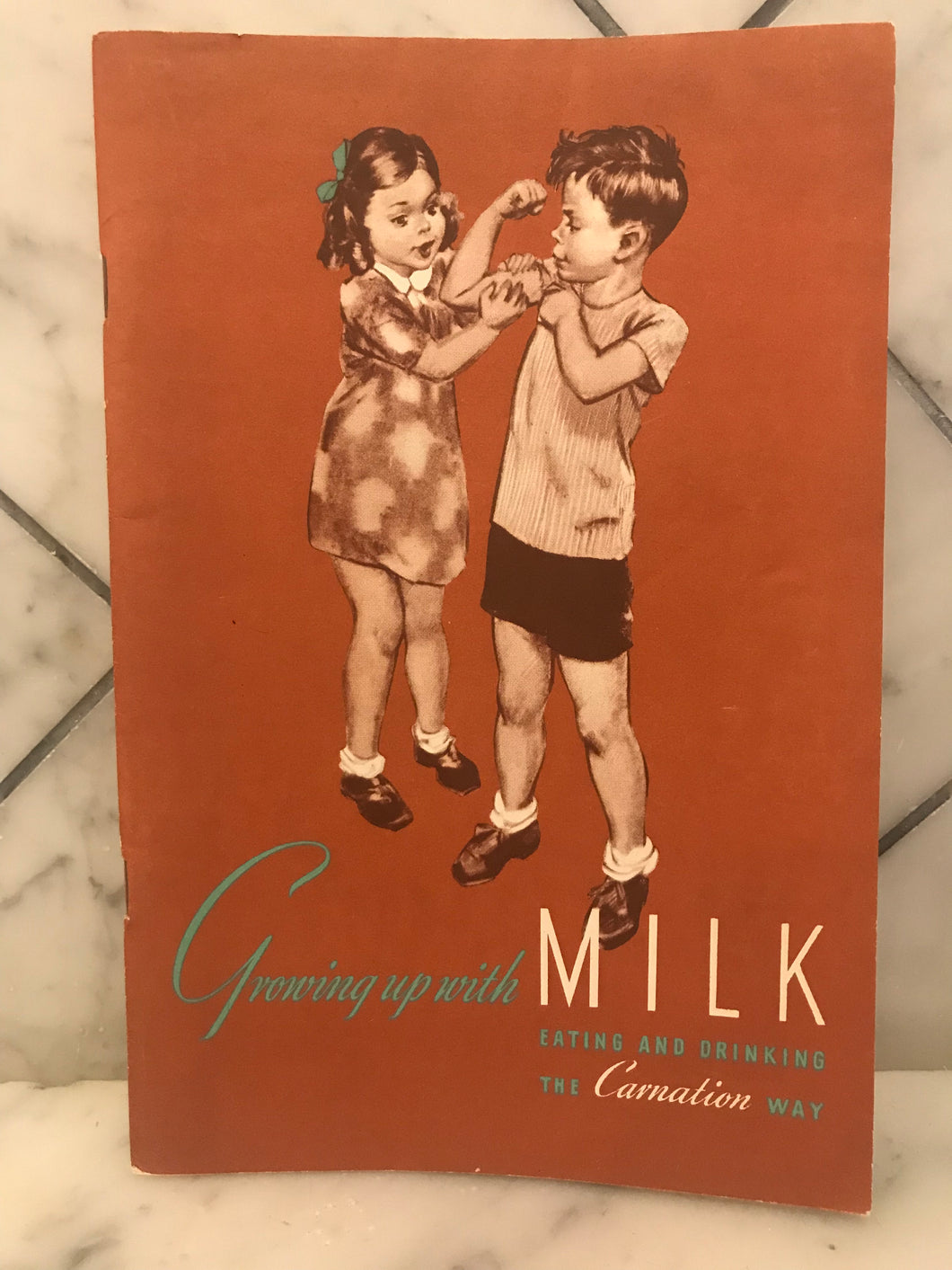 Growing Up with Milk, Eating and Drinking the Carnation Way