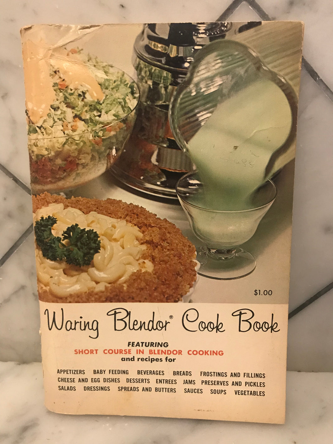 Waring Blendor Cook Book, Featuring Short Course in Blendor Cooking