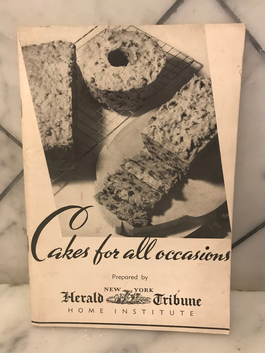 Cakes For All Occasions Prepared By New York Herald Tribune Home Institute