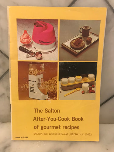 The Salton After-You-Cook Book of Gourmet Recipes
