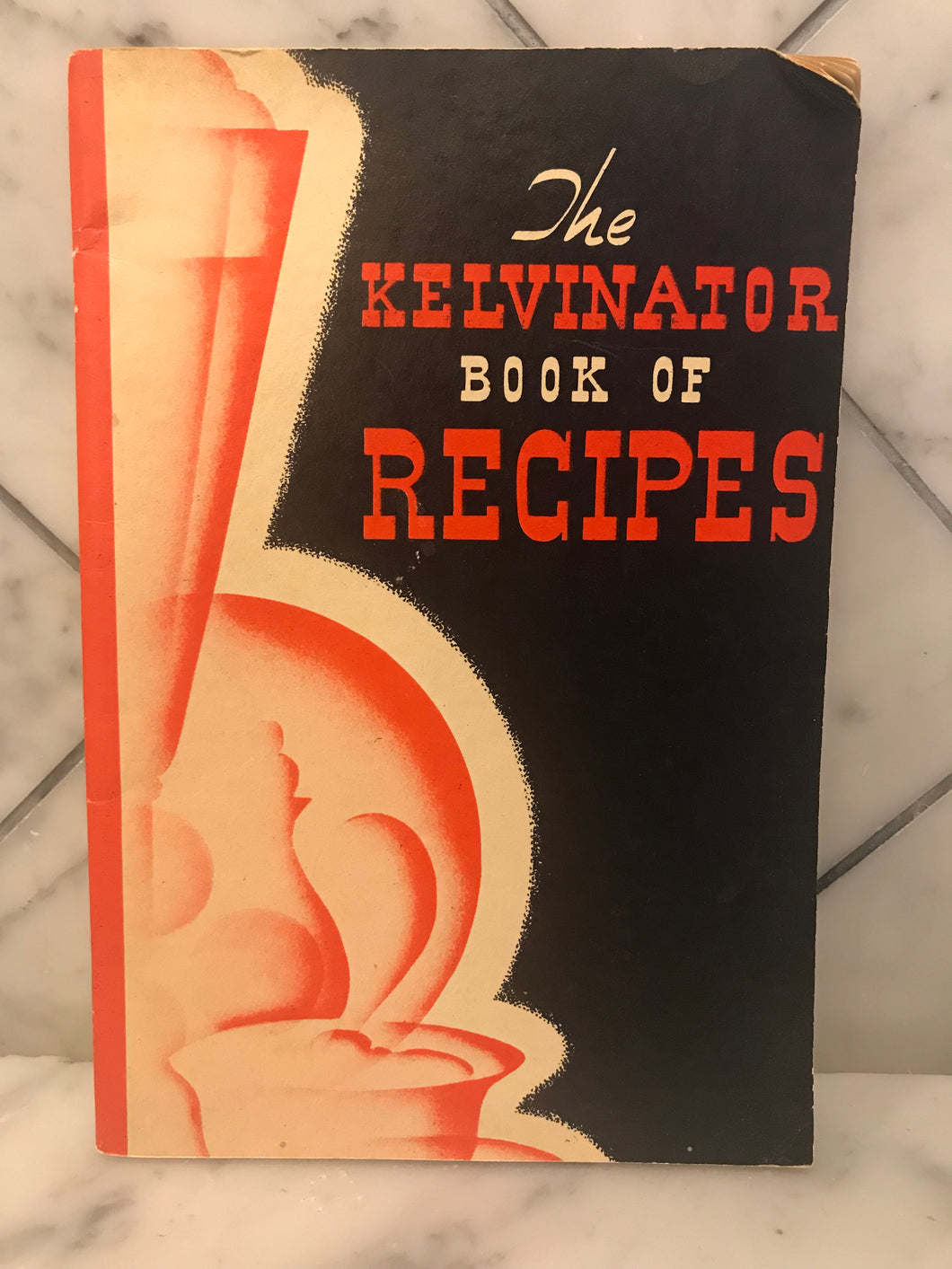 The Kelvinator Book of Recipes